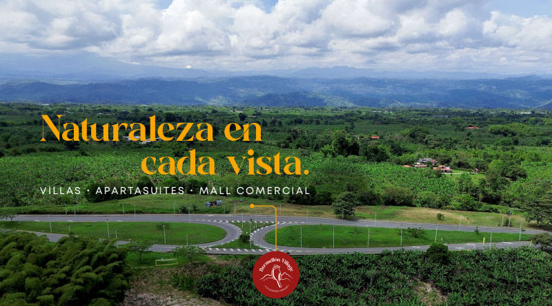 Espectacular Proyecto de Villas Campestres, Apartasuites y Locales Comerciales Vía al Club Campestre de Armenia